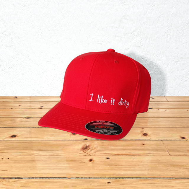 I Like It Dirty Curved Bill Hat